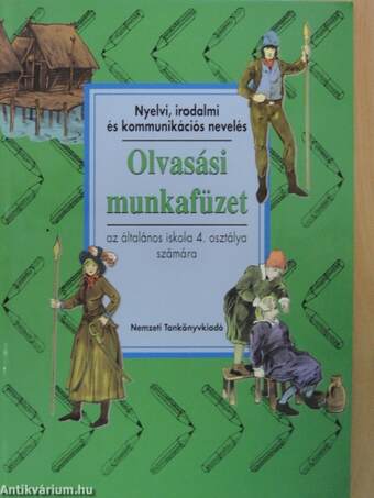 Olvasási munkafüzet az általános iskola 4. osztálya számára