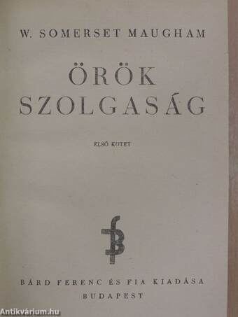 Örök szolgaság I-II.