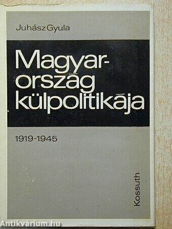 Magyarország külpolitikája 1919-1945