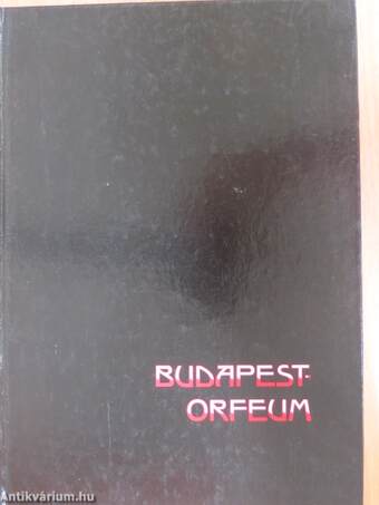 Budapest-Orfeum 1907-1945