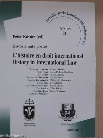 Historia ante portas: L'histoire en droit international/History in International Law