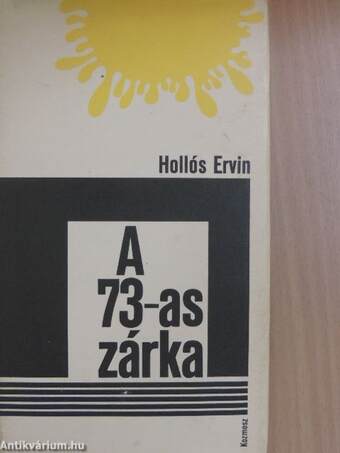 A 73-as zárka