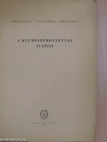 A kelmeszerkezettan alapjai