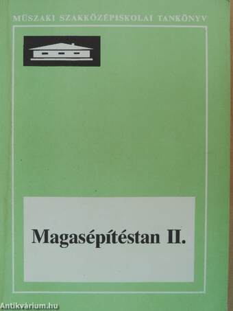 Magasépítéstan II.