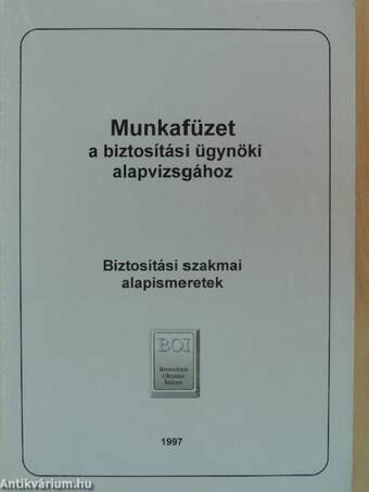 Biztosítási szakmai alapismeretek