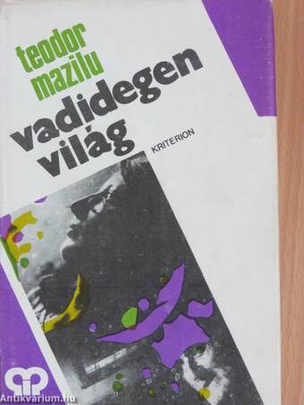 Vadidegen világ