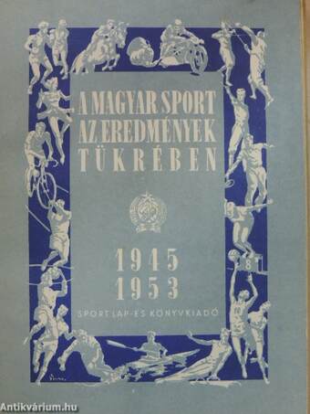 A magyar sport az eredmények tükrében 1945-1953