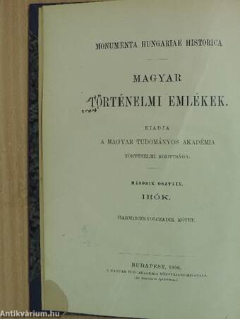 Magyar történelmi évkönyvek és naplók a XVI-XVIII. századokból IV.