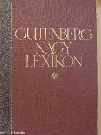 Gutenberg Nagy Lexikon VII. (töredék)