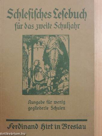 Schlesisches Lesebuch für das zweite Schuljahr (gótbetűs)