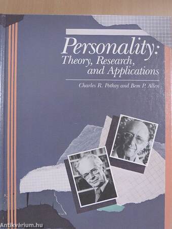 Personality: Theory, Research and Applications