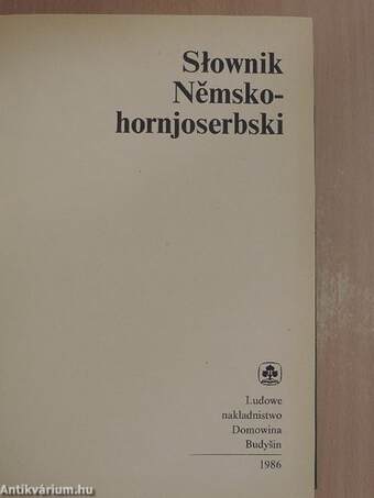 Wörterbuch Deutsch-obersorbisch/Slownik Nemsko-hornjoserbski