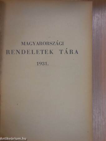 Magyarországi rendeletek tára 1931. I-II.