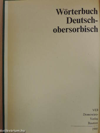 Wörterbuch Deutsch-obersorbisch/Slownik Nemsko-hornjoserbski