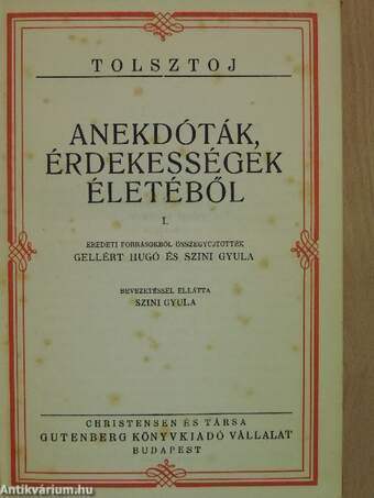 Tolsztoj - Anekdóták, érdekességek életéből I-II.