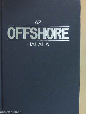 Az offshore halála