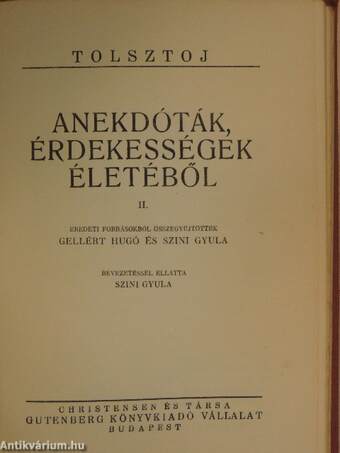 Tolsztoj - Anekdóták, érdekességek életéből I-II.