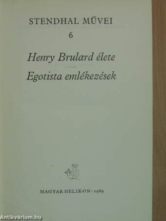 Henry Brulard élete/Egotista emlékezések