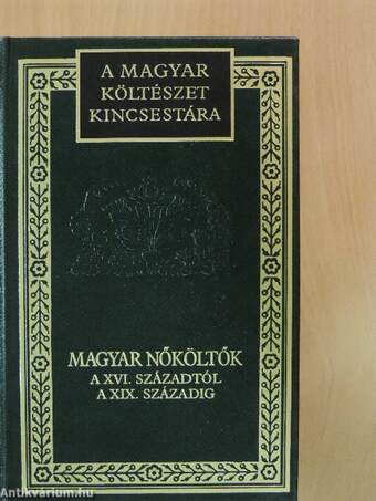 Magyar nőköltők a XVI. századtól a XIX. századig