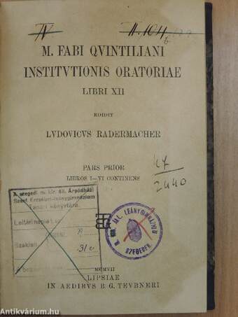 M. Fabi Quintiliani Institutionis Oratoriae I-II.