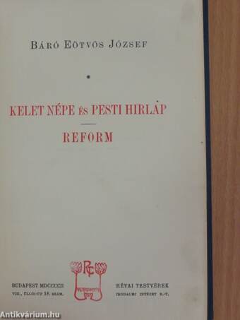 Kelet Népe és Pesti Hirlap/Reform