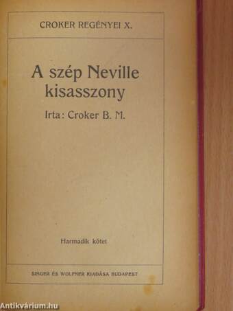 A szép Neville kisasszony I-III.