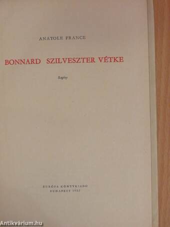 Bonnard Szilveszter vétke