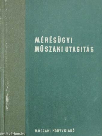 Mérésügyi műszaki utasítás