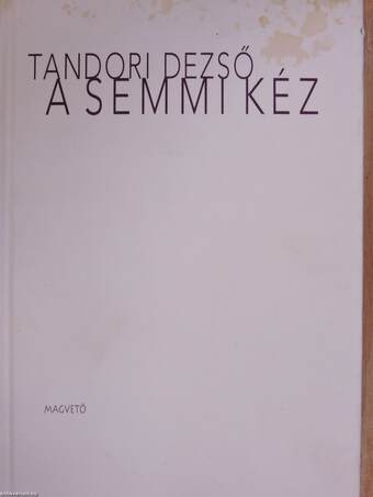 A semmi kéz