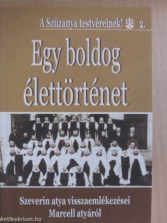 Egy boldog élettörténet