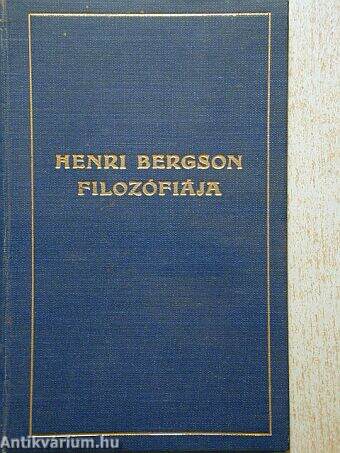 Henri Bergson filozófiája