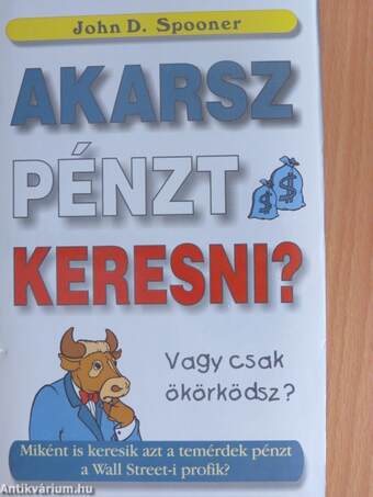 Akarsz pénzt keresni?