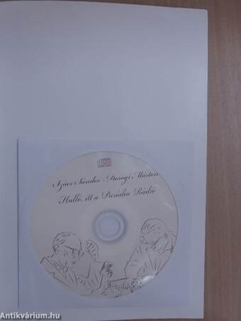 Szűcs Sándor és Dorogi Márton barátsága - CD-vel