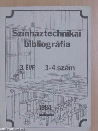 Színháztechnikai bibliográfia 1984/3-4.