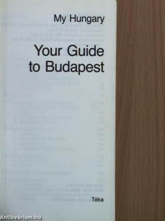 Your Guide to Budapest