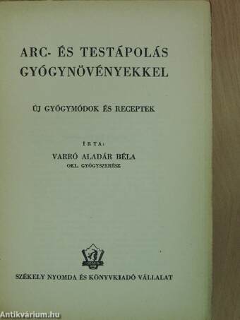 Arc- és testápolás gyógynövényekkel