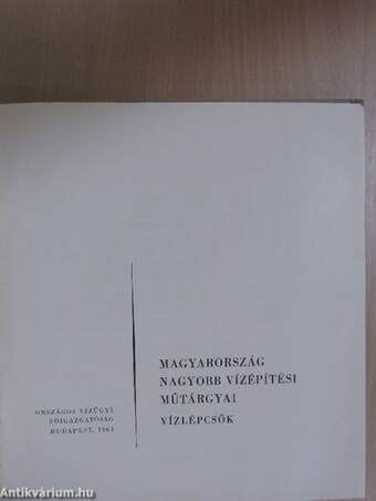 Magyarország nagyobb vízépítési műtárgyai - Vízlépcsők