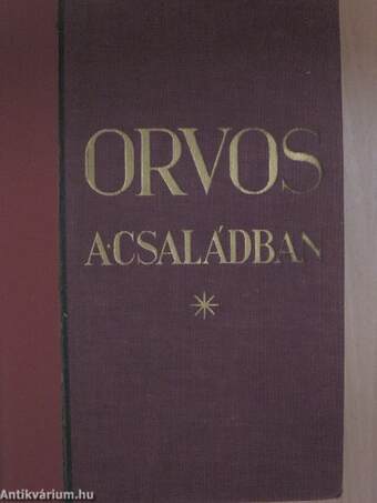 Orvos a családban IV.