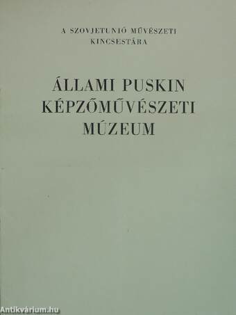 Állami Puskin Képzőművészeti Múzeum (nem teljes)