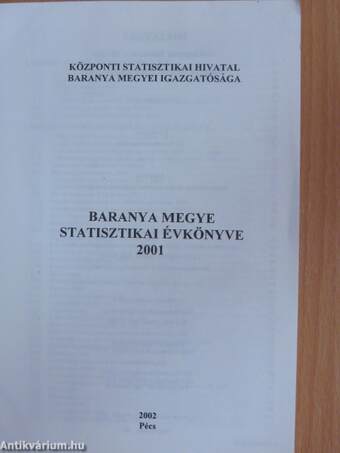 Baranya megye statisztikai évkönyve 2001