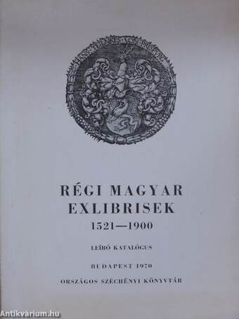 Régi magyar exlibrisek 1521-1900