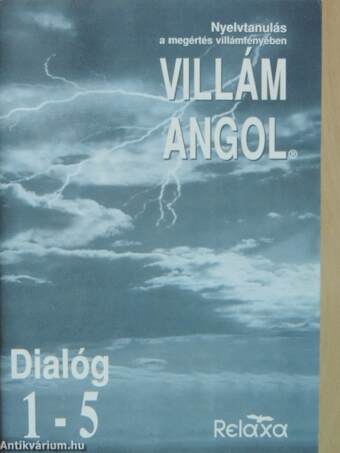 Villám angol - Dialóg 1-20 I-IV. - 24 db kazettával