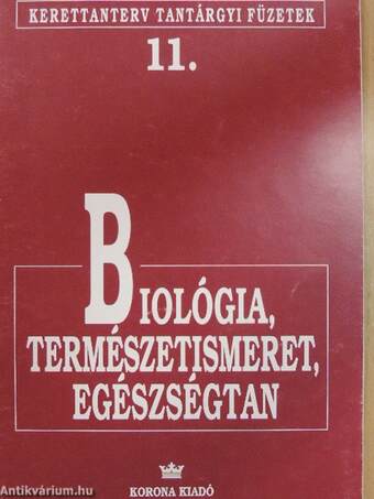 Biológia, természetismeret, egészségtan