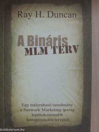 A Bináris MLM terv