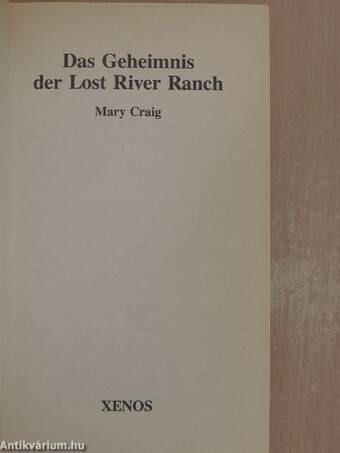 Das Geheimnis der Lost River Ranch