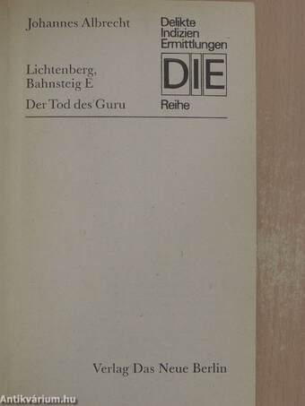 Lichtenberg, Bahnsteig E/Der Tod des Guru