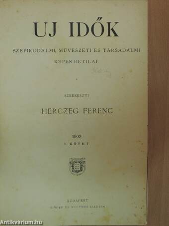 Uj Idők 1903. (nem teljes évfolyam)