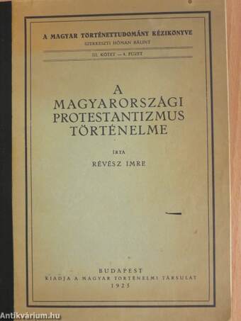 A magyarországi protestantizmus történelme