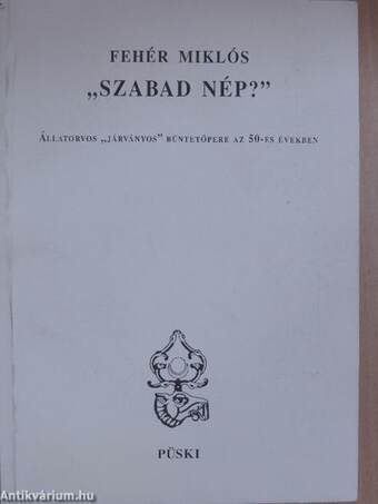 "Szabad nép?"