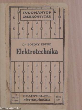 Az elektrotechnika vázlatos áttekintése